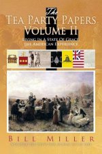 Tea Party Papers Volume II