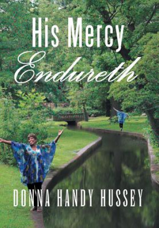 His Mercy Endureth
