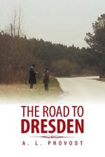 Road to Dresden