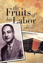 Fruits of His Labor