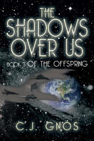 Shadows Over Us