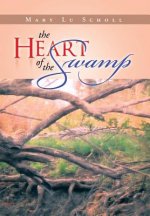 Heart of the Swamp