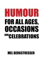 Humour for All Ages, Occasions and Celebrations