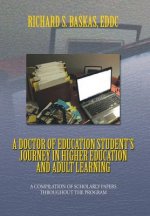 Doctor of Education Student's Journey in Higher Education and Adult Learning