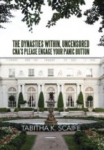 Dynasties Within Uncensored, CNA's Please Engage Your Panic Button