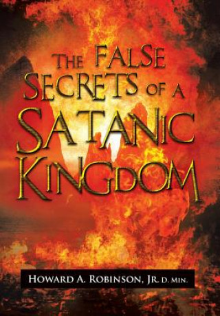 False Secrets of a Satanic Kingdom