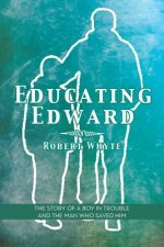 Educating Edward