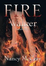 Fire Walker