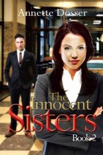 Innocent Sisters Book II