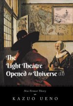 Light Theatre Opened to Universe (II)