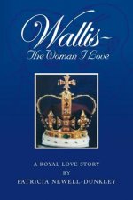 Wallis - The Woman I Love