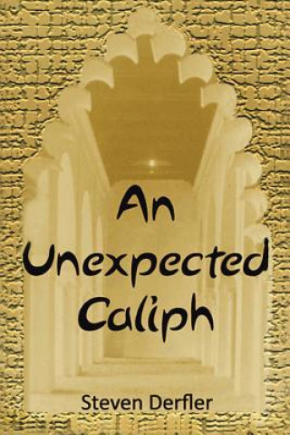 Unexpected Caliph