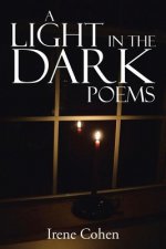 Light in the Dark Poems