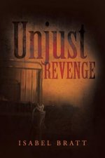 Unjust Revenge