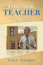 Education of a Teacher