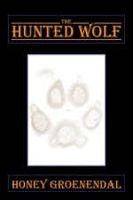 Hunted Wolf