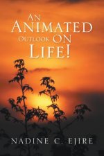 Animated Outlook on Life!