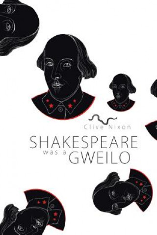 Shakespeare Was a Gweilo