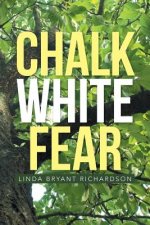 Chalk White Fear