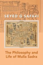Philosophy and Life of Mulla Sadra