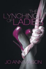 Lynching of Ladies