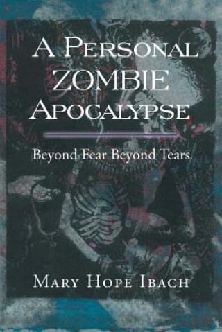 Personal Zombie Apocalypse