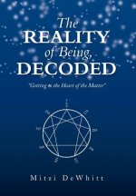 Reality of Being, Decoded