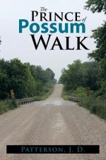 Prince of Possum Walk