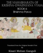 Mahabharata of Krishna-Dwaipayana Vyasa Book 6 Bhishma Parva