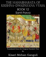 Mahabharata of Krishna-Dwaipayana Vyasa Book 12 Santi Parva