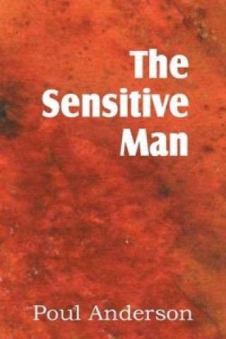 Sensitive Man