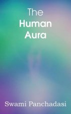 Human Aura, Astral Colors and Thought Forms