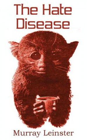 Hate Disease
