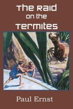 Raid on the Termites