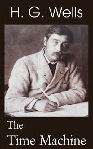 Time Machine (H G Wells)(Miękka)