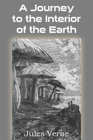 Journey to the Interior of the Earth