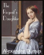 Regent's Daughter