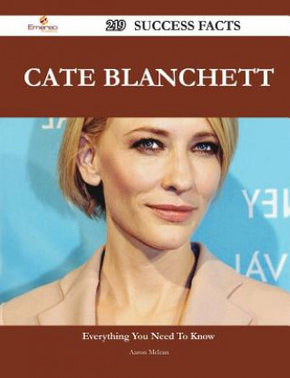 Cate Blanchett 219 Success Facts - Everything You Need to Know about Cate Blanchett