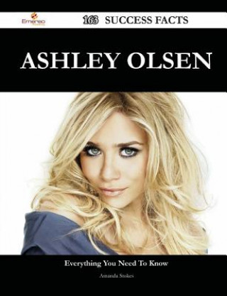 Ashley Olsen 163 Success Facts - Everything You Need to Know about Ashley Olsen