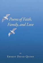 Poems of Faith, Family, and Love