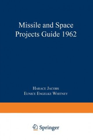 Missile and Space Projects Guide 1962