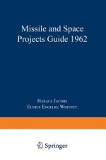 Missile and Space Projects Guide 1962