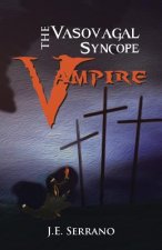 Vasovagal Syncope Vampire