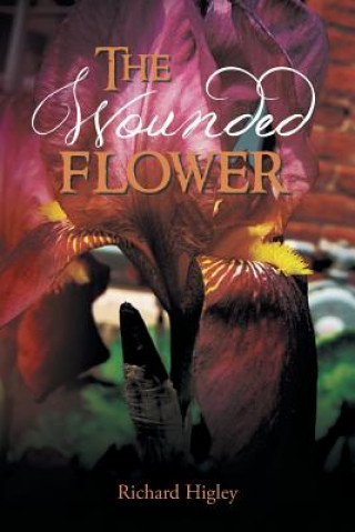 Wounded Flower