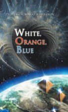White, Orange, Blue