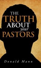 Truth About your Pastors