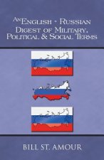 English-Russian Digest of Military, Political & Social Terms