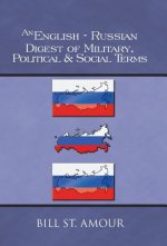 English-Russian Digest of Military, Political & Social Terms