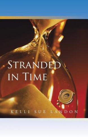 Stranded in Time