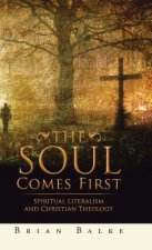 Soul Comes First